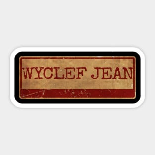 Wyclef Jean red Aliska text red gold retro Sticker